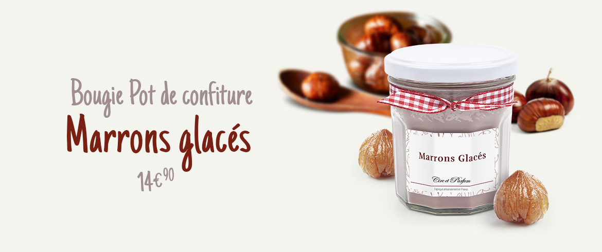 Bougie Marrons glacés - Cire et Parfum
